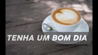 Relaxar e meditar - Tenha um bom dia - Relaxe