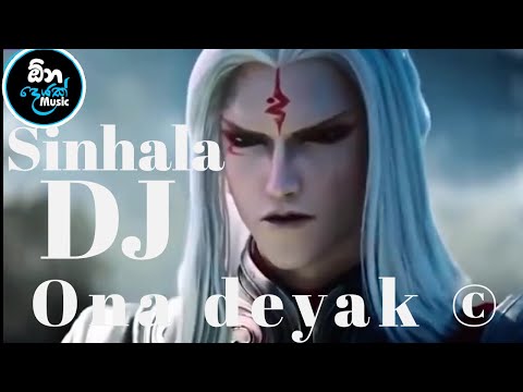 dj sinhala songs remix 2020 - new dj nonstop 2020  new dj remix ona deyak Episode 02