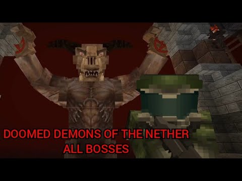 Minecraft Doomed: Demons of the Nether All Bosses ( 1.16.3 Map )