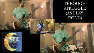 Through Struggle (As I Lay Dying)