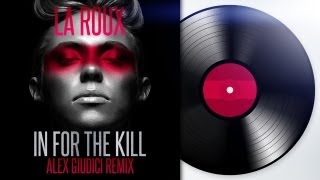 La Roux - In for the Kill (Alex Giudici Remix)