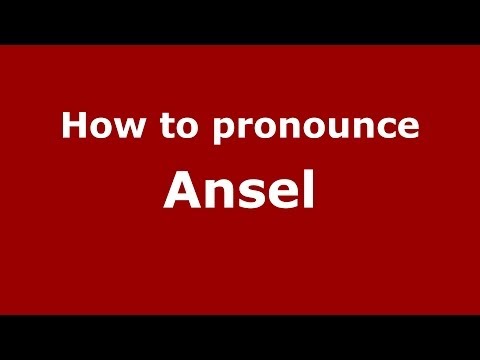 How to pronounce Ansel (French/France) - PronounceNames.com