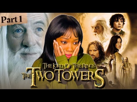 Gandalf is Back! | The Lord of the Rings: The Two Towers  Movie Reaction PART 1/2