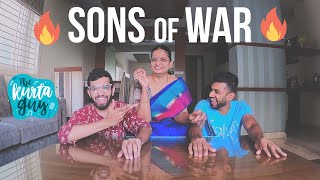 🔥SONS OF WAR 🔥 ft BROTHER AND MOM  The Kurta