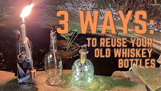 3 Ways to Reuse Old Whiskey Bottles