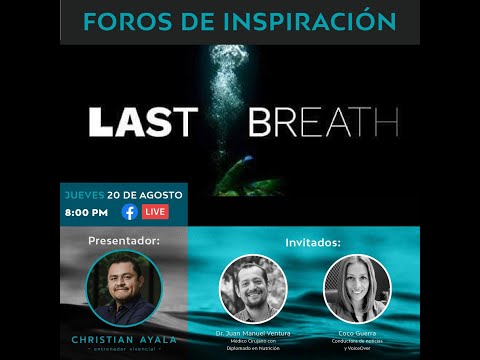 Foro de inspiración -  Documental: "Last Breath"