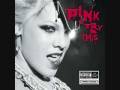 4. Tonights the Night- P!nk- Try This 