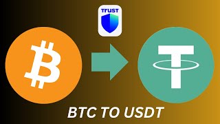 Convert BTC To USDT On Trust Wallet | Exchange btc to usdt