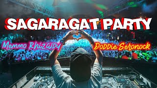 Download lagu SAGARAGAT PARTY REMIX || MEMMO RHYZALDHY FT DODDIE SERONOCK mp3