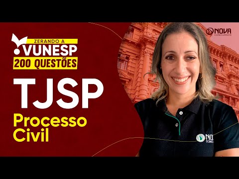 Concurso Escrevente TJSP 2025: Questões Comentadas Processo Civil