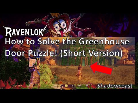 How to Solve the Green House Puzzle in Ravenlok (Short Explanation)!