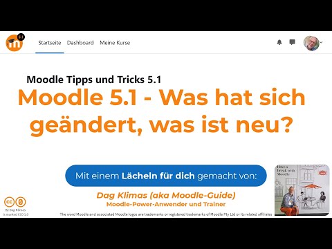 Moodle 5.1 - Was hat sich geändert, was ist neu?