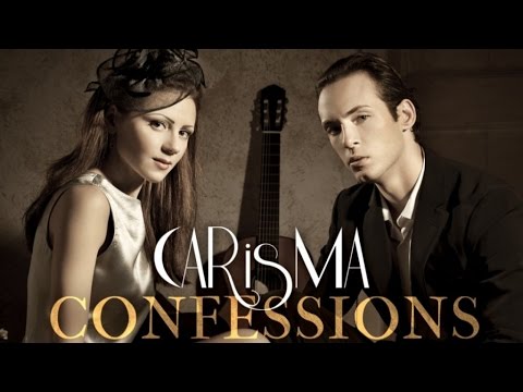 Carisma Guitar Duo - Confessions FULL ALBUM