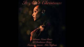 It Ain&#39;t Christmas