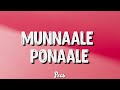 Munnaale Ponaale Oru Adaar Love Lyrics Peas