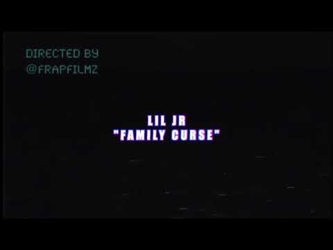 Lil Jr - Family Curse