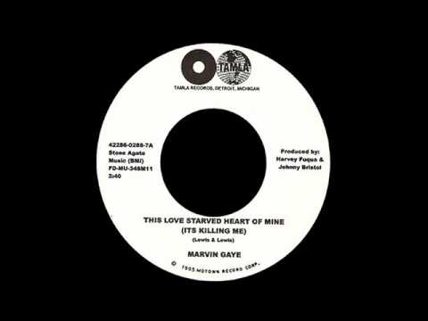 Marvin Gaye - This Love Starved Heart Of Mine (It's Killing Me)