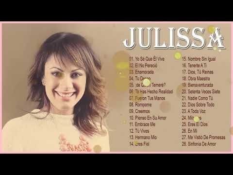 2 Horas con Lo Mejor de Julissa en Adoración - La Mejor Música Cristiana de Jussia