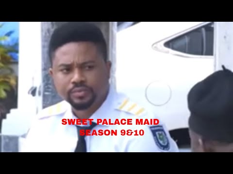 SWEET PALACE MAID SEASON 9&10 (New Trending Nigerian Nollywood Movie) Mike Godson, Luchy Donalds