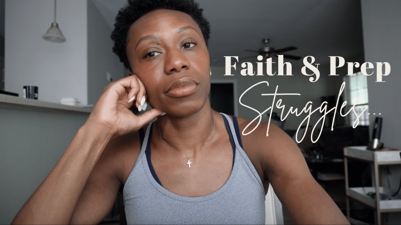 Faith and prep struggles...