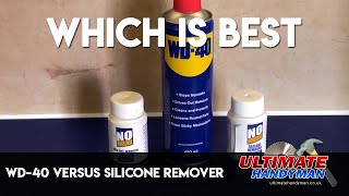 WD-40 versus silicone remover