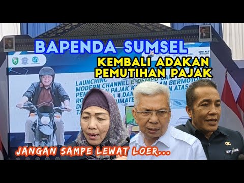 BAPENDA SUMSEL KEMBALI ADAKAN PEMUTIHAN PAJAK