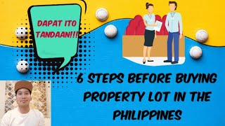 6 steps before buying property lot in the Philippines | King Lakwatsera