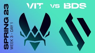LEC Spring Split 2023 - W3D1 - VIT vs BDS