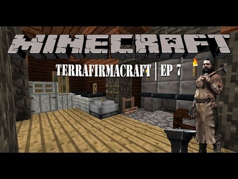 Minecraft | TerrafirmaCraft | Ep. 7