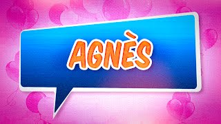Joyeux anniversaire Agnès