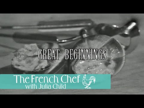 Great Beginnings | The French Chef Season 4 | Julia Child