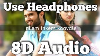 Inkem Inkem Inkem kaavale song - (8D Version) | Sid Sriram | Geetha Govidam (Movie) | Gopi Sundar |