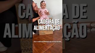 Essa é a cadeira de alimentação mais BARATA e FUNCIONAL do mercado! #enxovaldobebê #gravidez #blw