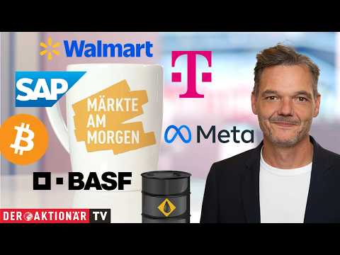 Märkte am Morgen: Öl, Bitcoin, Meta, Walmart, Vonovia, BASF, Evonik, Telekom, SAP, Deutsche Bank