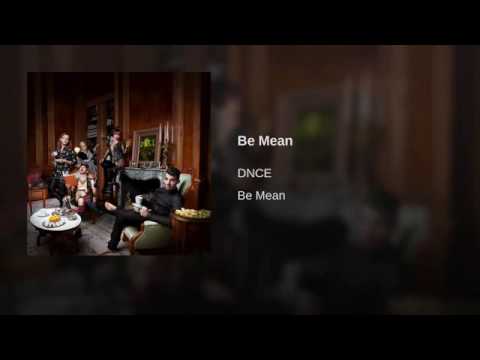 Video Be Mean (Audio) de DNCE