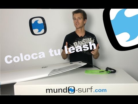 Como poner un leash en tu tabla de surf