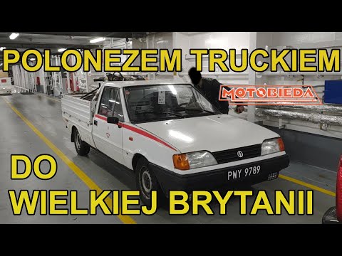 Polonezem Truckiem do Anglii 1/2 - MotoBieda