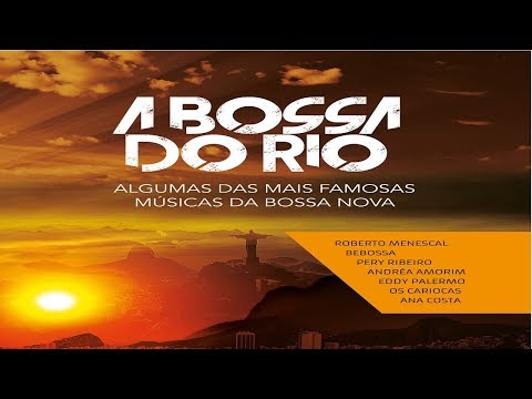 A Bossa do Rio - Roberto Menescal & Eddy Palermo - Samba de Verão