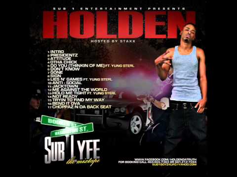 Holden Ft Young Sterl  -Lies N Games (SubLyfe)