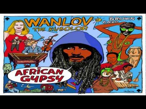 Pentru Mama - Wanlov The Kubolor