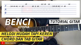 Download lagu Melodi Keren ‼️ Utopia - Benci | Tutorial Melodi Gitar | Chord dan Tab Gitar mp3