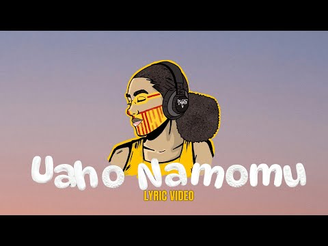 Dj Dirty Fingerz - Uaho Namomu (Official Lyric Video)
