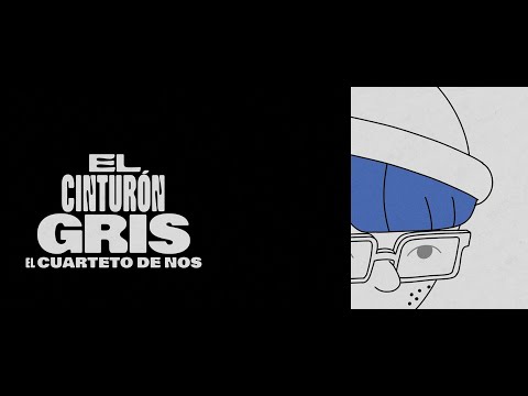 Videoclip de El Cinturón Gris — El Cuarteto de Nos