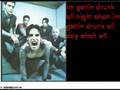 Buckcherry- Too Drunk with lyrics