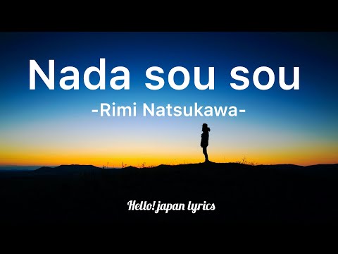 Nada sou sou - Rimi Natsukawa (lyrics) | 涙そうそう