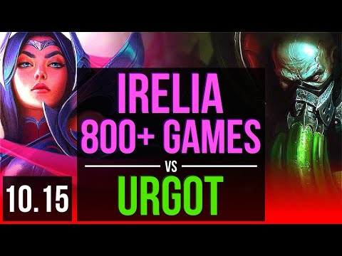 IRELIA vs URGOT (TOP) | 800+ games, 2 early solo kills, KDA 8/0/1, Legendary | NA Diamond | v10.15
