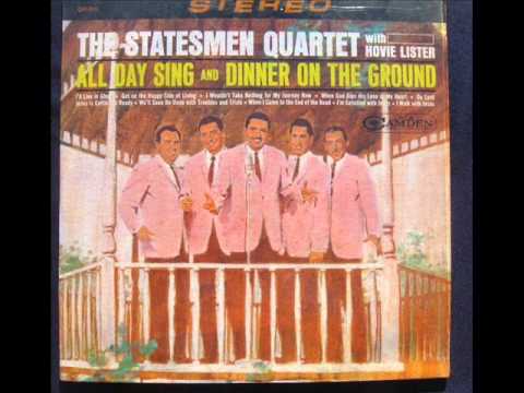 We'll Soon Be Done With Troubles And Trials - Statesmen QT 1965