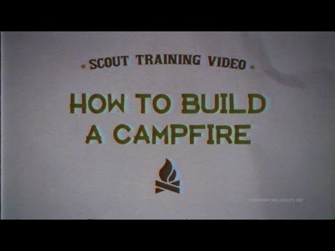 Scout's Guide to the Zombie Apocalypse (Viral Video 'How to Build a Campfire')