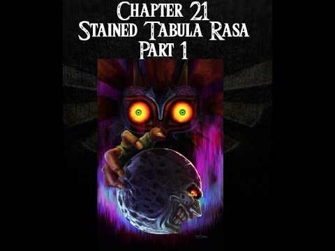 Majora's Mask- a novelisation by FakeJake93- Chapter 21: Stained Tabula Rasa