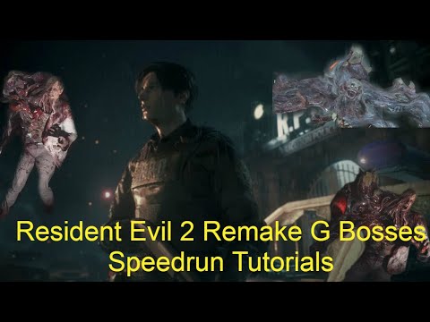 Resident Evil 2 Remake G Boss fights Speedrun Tutorial for Leon First Scenario 120 FPS